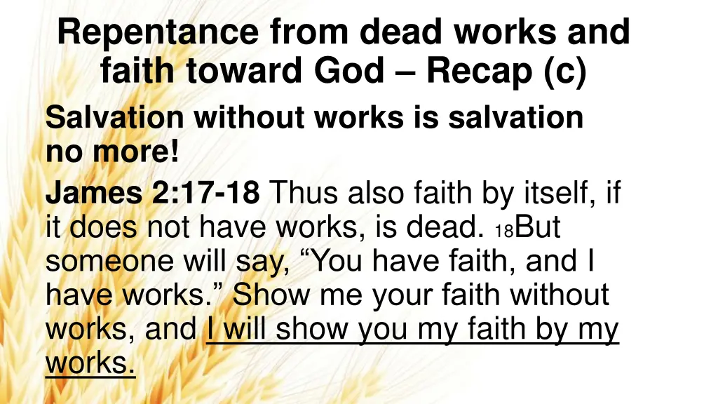 repentance from dead works and faith toward 2