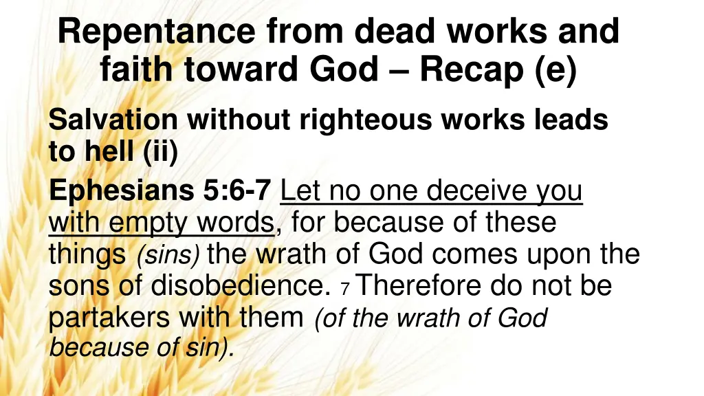 repentance from dead works and faith toward 4