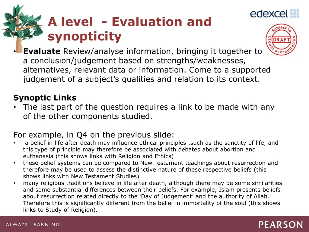 a level evaluation and synopticity