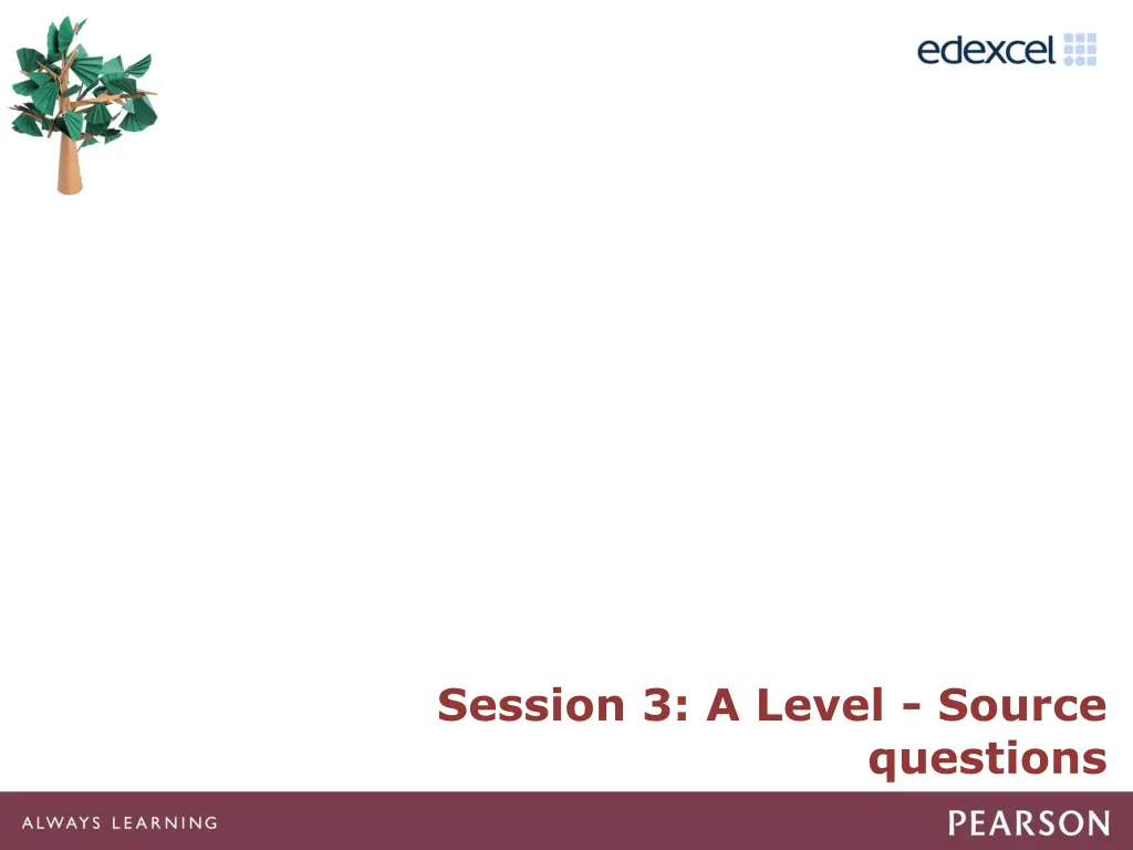 session 3 a level source