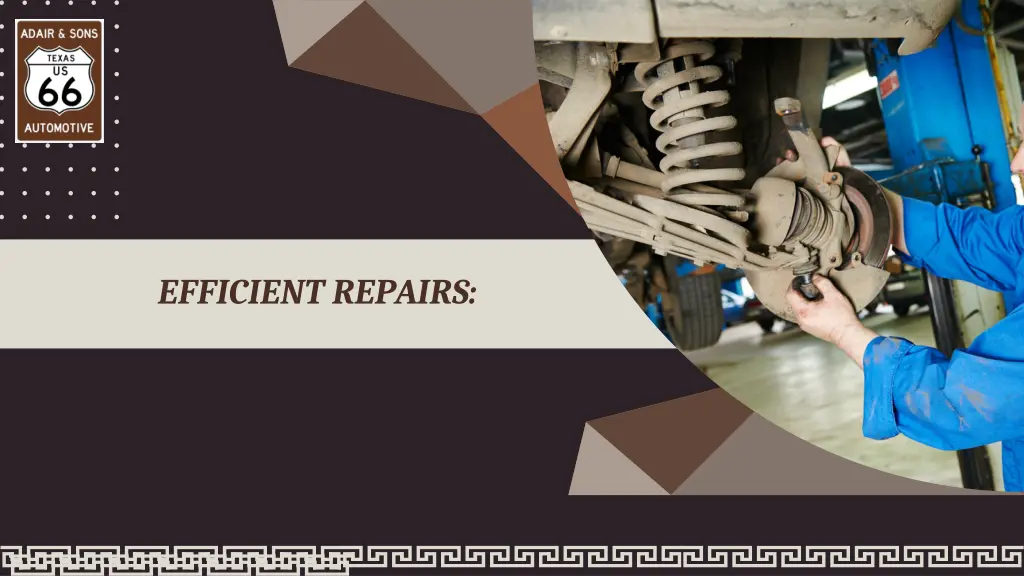 efficient repairs