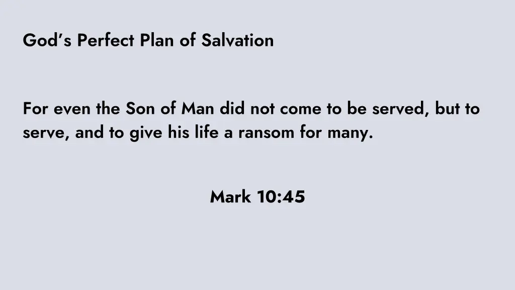 god s perfect plan of salvation 12