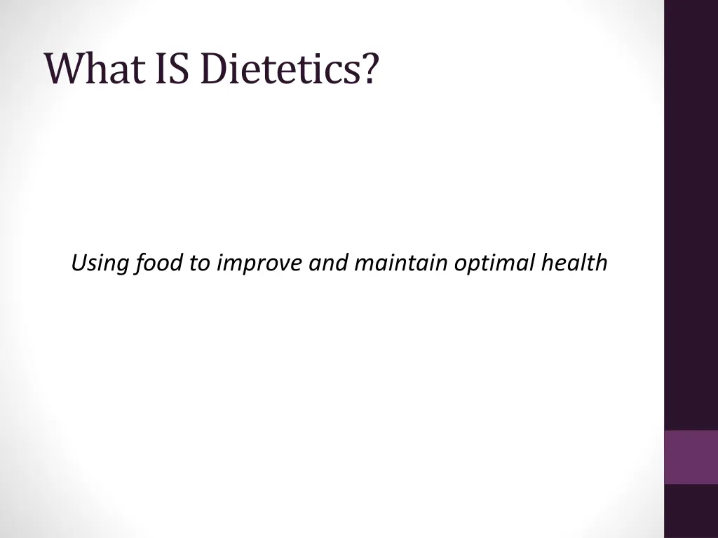 what is dietetics 1