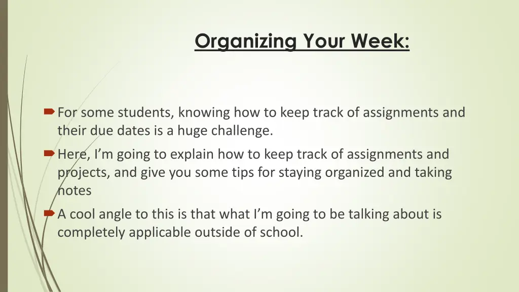 organizing your week