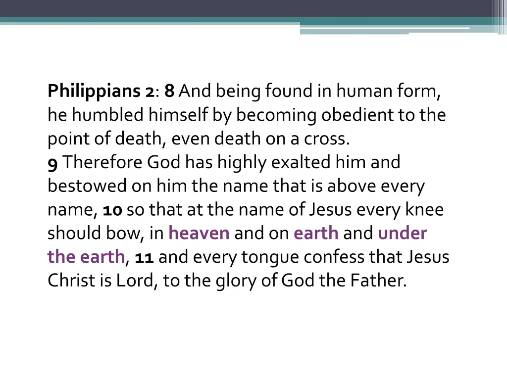 philippians 2 8 and being found in human form