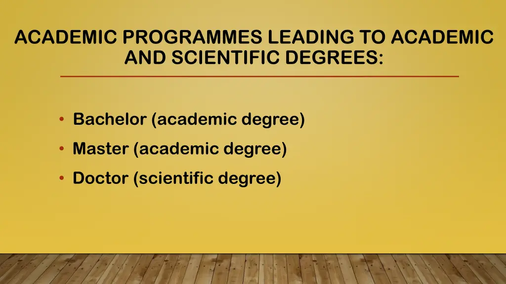 academic programmes leading to academic