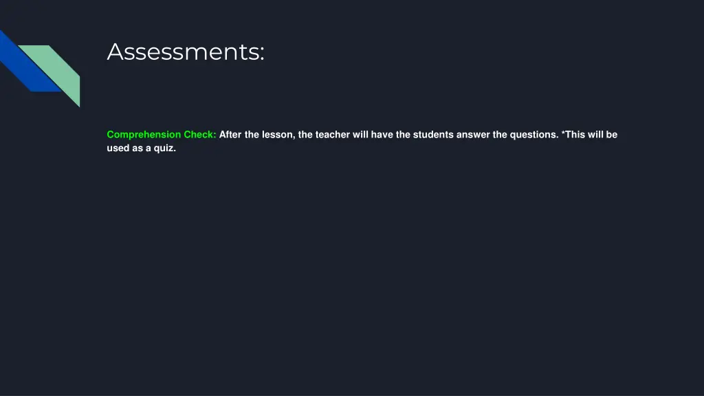assessments