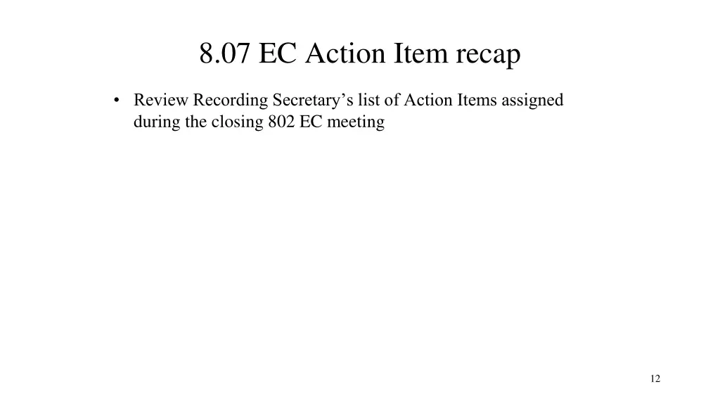 8 07 ec action item recap