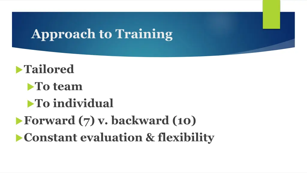 approach to training