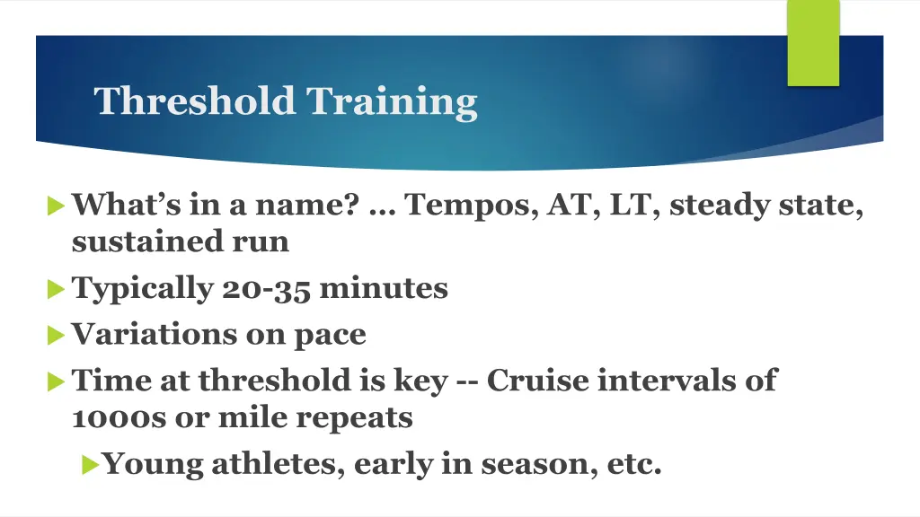 threshold training