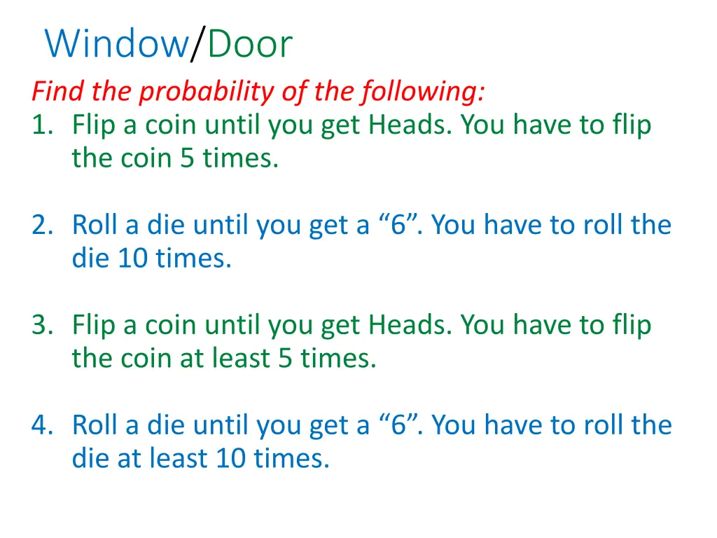 window door find the probability of the following