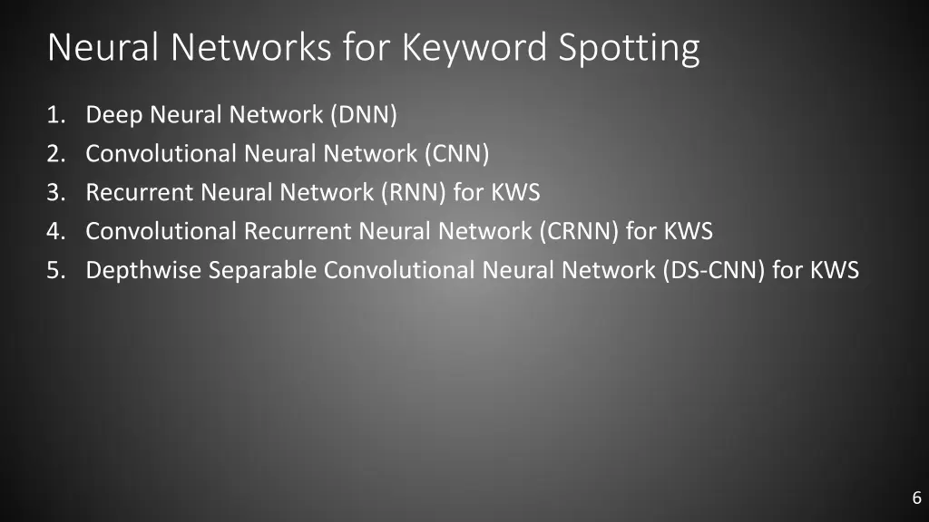 neural networks for keyword spotting
