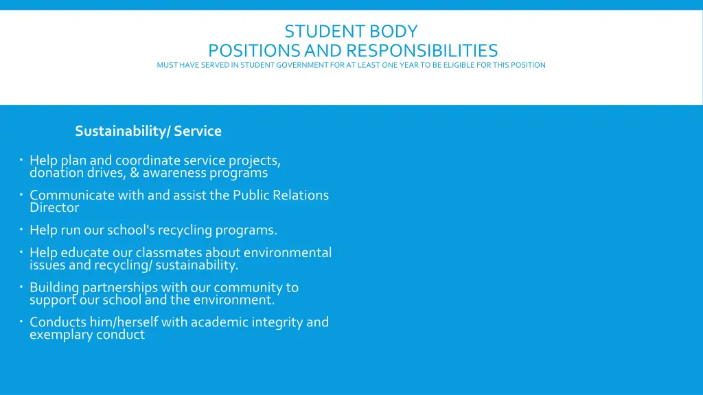 student body positions and responsibilities must 3