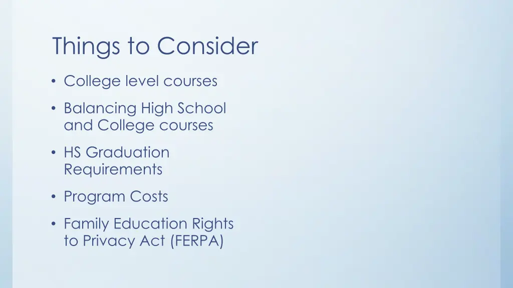 things to consider