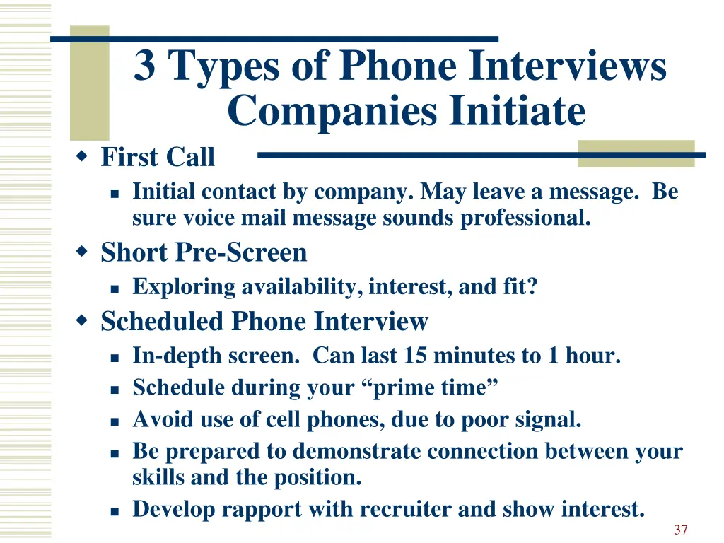3 types of phone interviews companies initiate