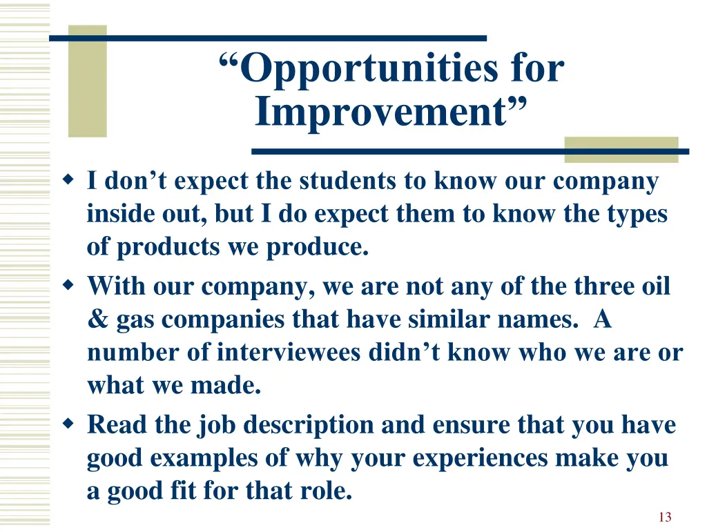 opportunities for improvement