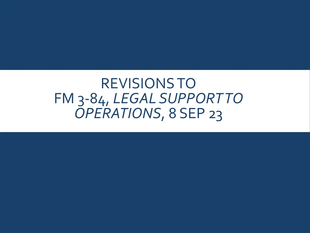 revisions to fm 3 84 legal support to operations