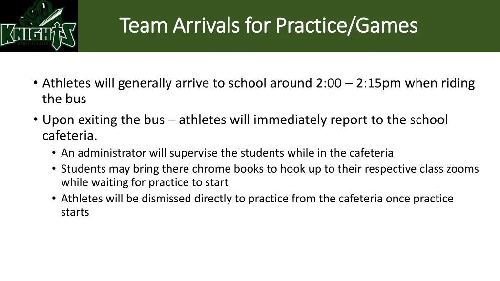 team arrivals for practice games team arrivals