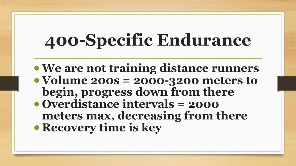 400 specific endurance