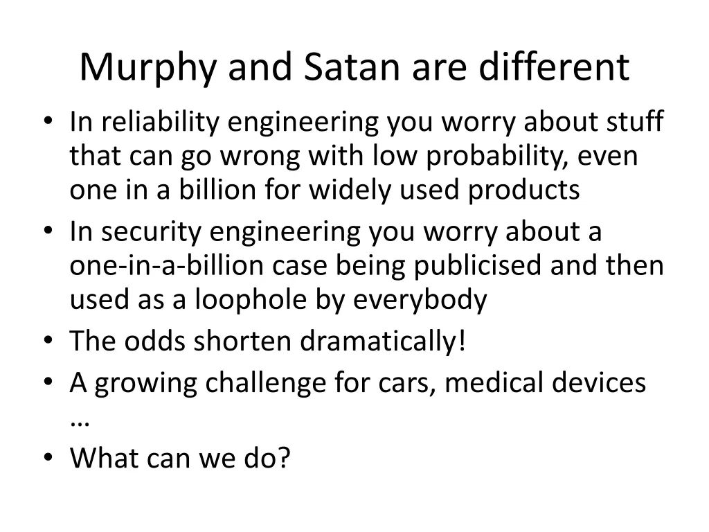 murphy and satan are different in reliability