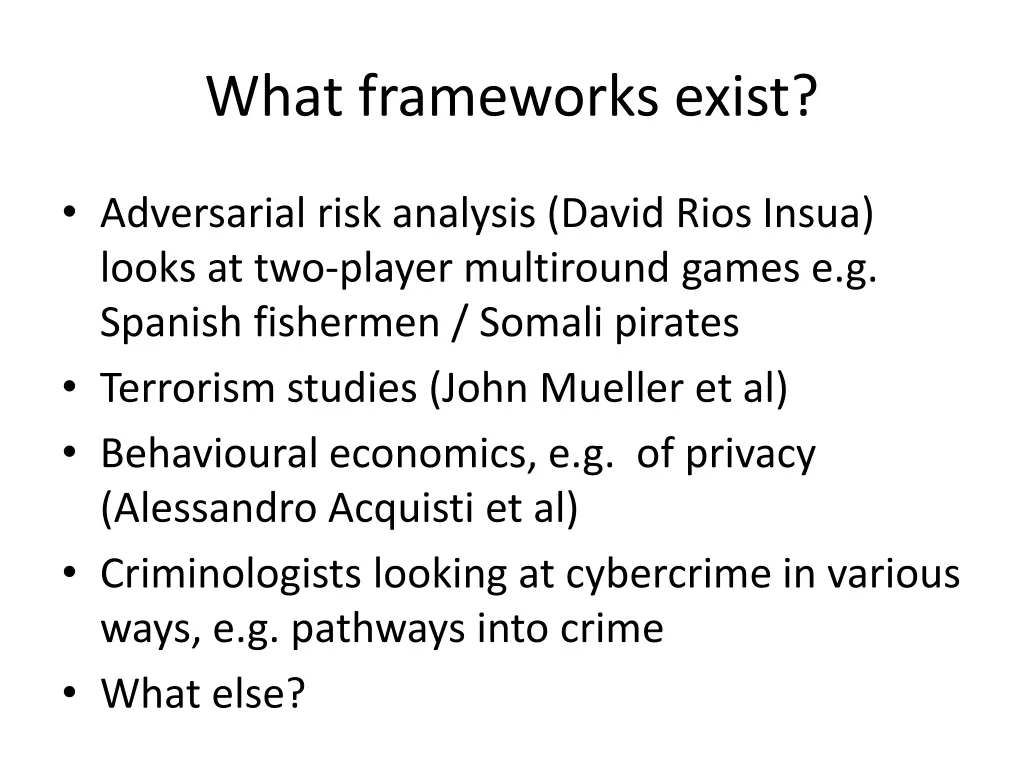 what frameworks exist