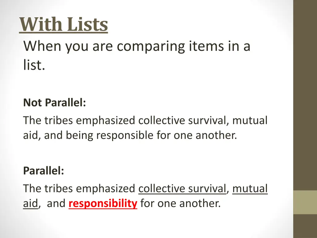 with lists when you are comparing items in a list