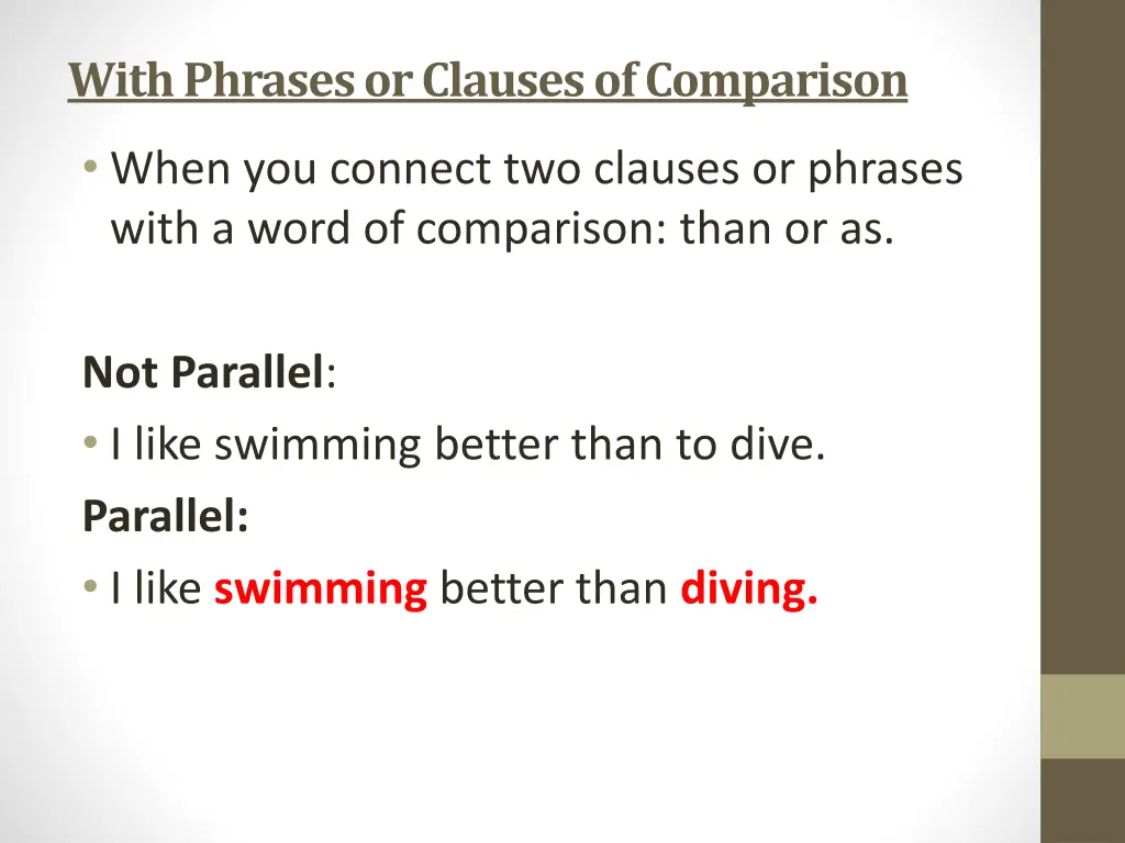 with phrases or clauses of comparison