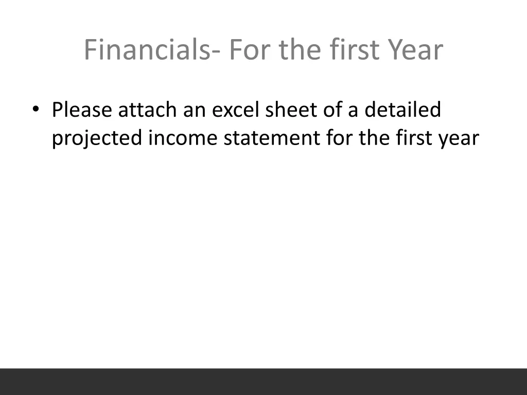 financials for the first year