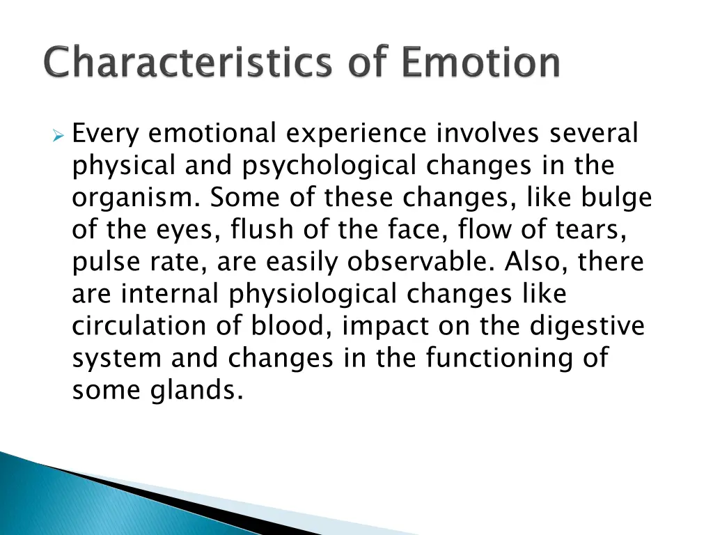 every emotional experience involves several