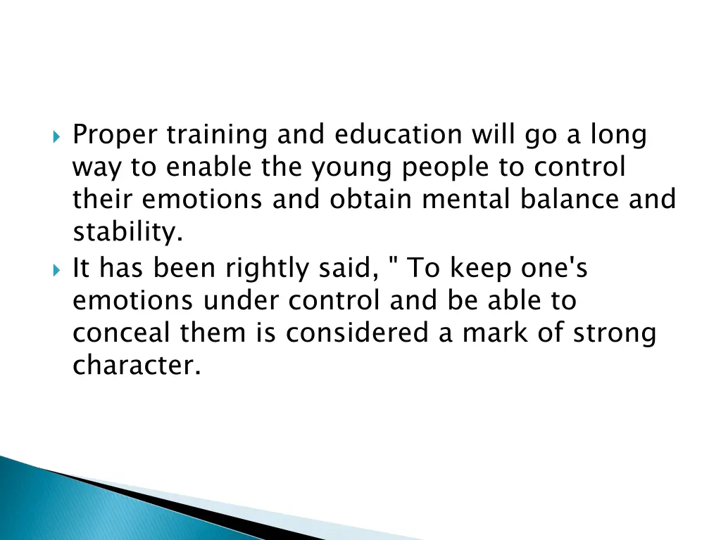 proper training and education will go a long