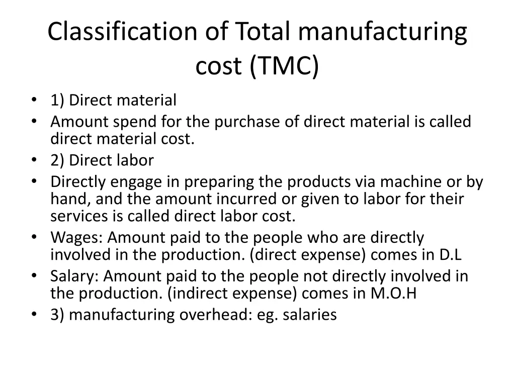 classification of total manufacturing cost
