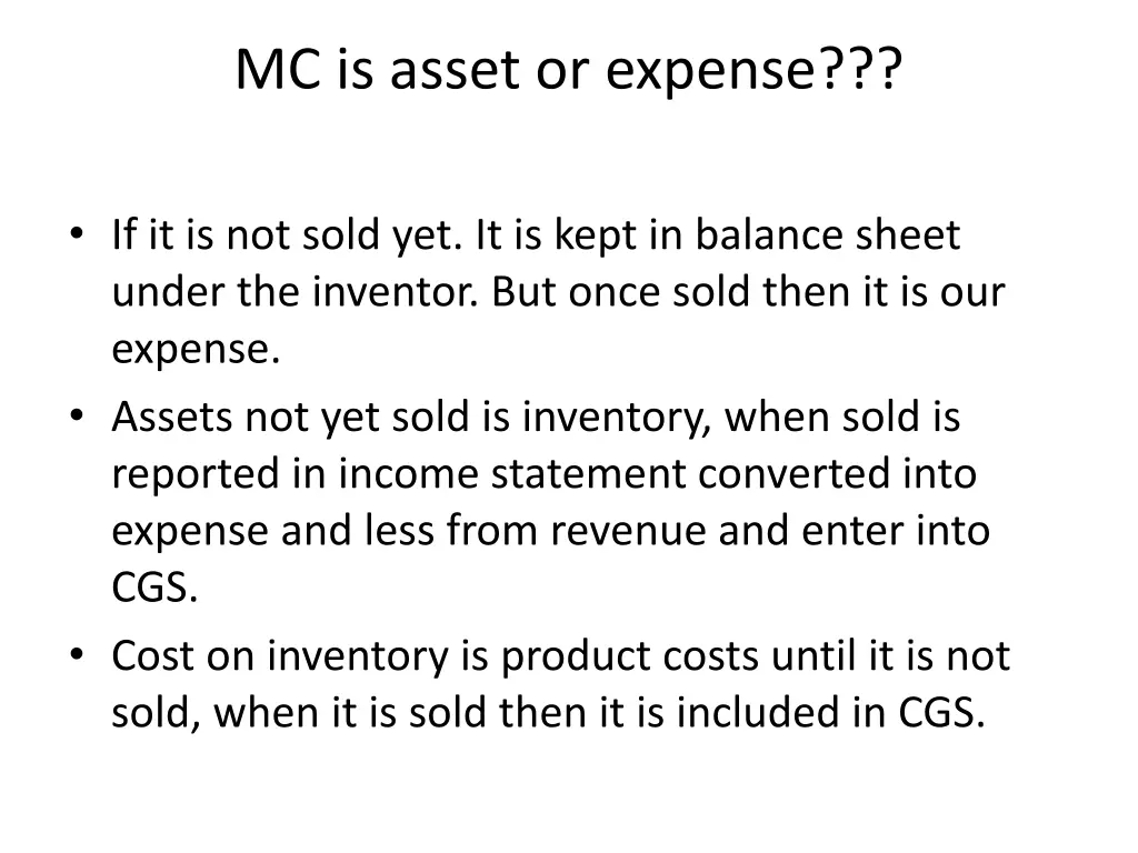 mc is asset or expense
