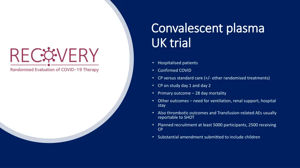 convalescent plasma convalescent plasma uk trial 1