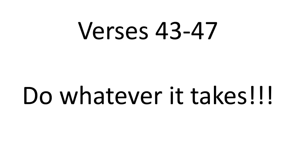 verses 43 47