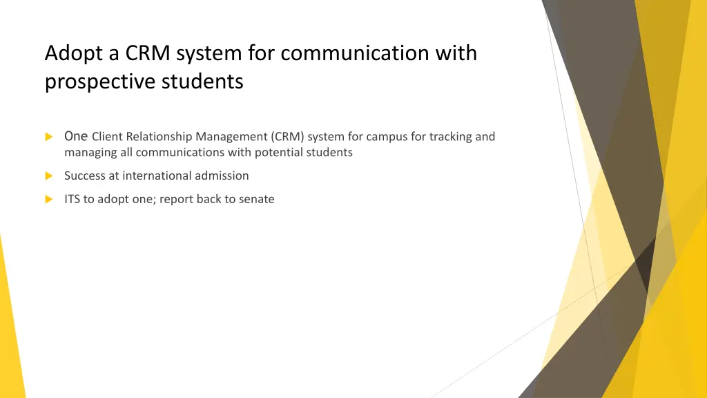 adopt a crm system for communication with
