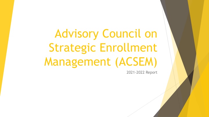 advisory council on strategic enrollment