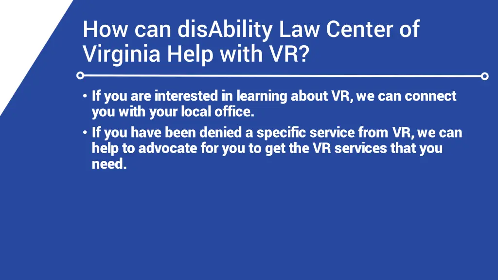 how can disability law center of virginia help