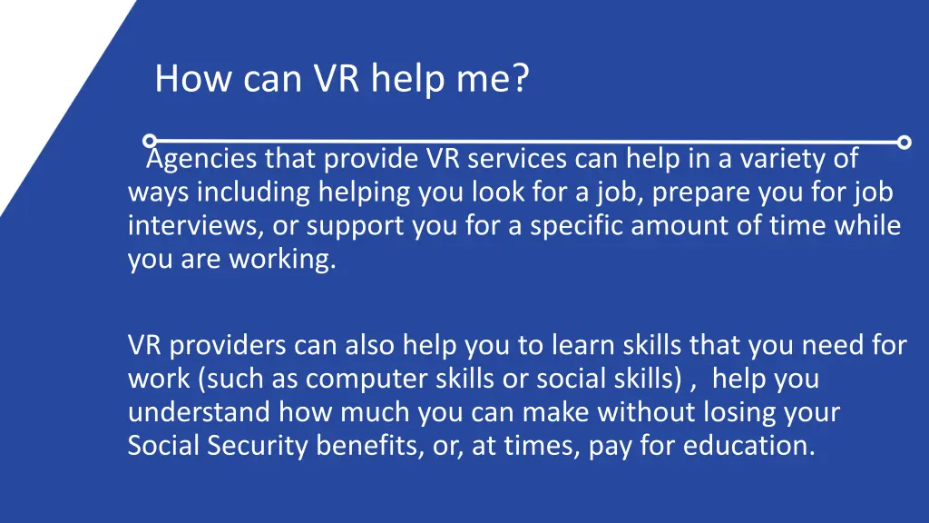how can vr help me