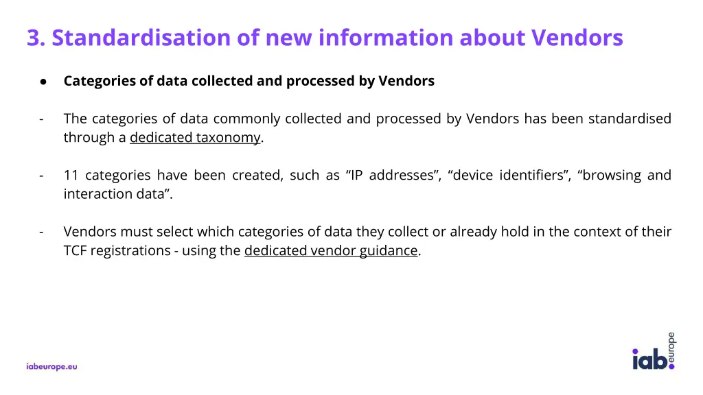 3 standardisation of new information about vendors 1