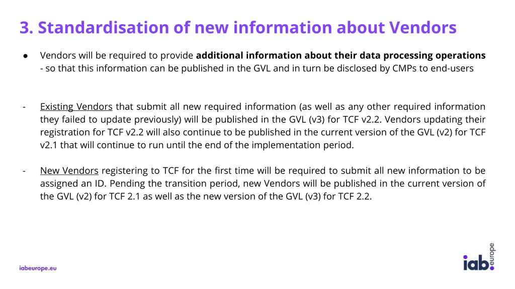 3 standardisation of new information about vendors
