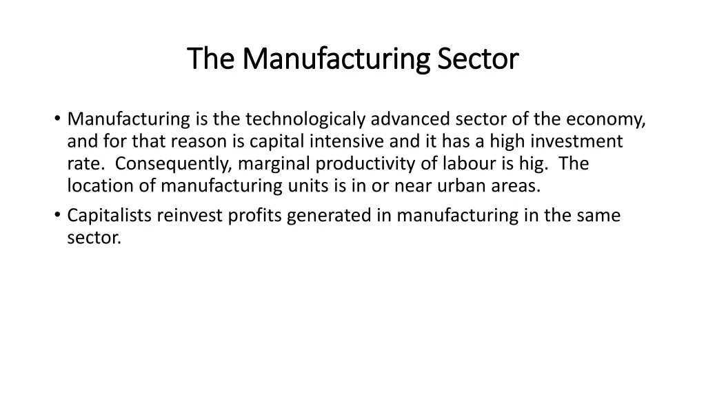 the manufacturing sector the manufacturing sector
