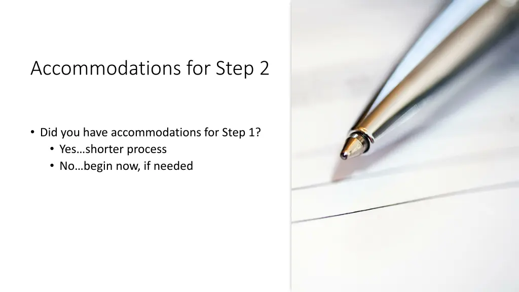 accommodations for step 2