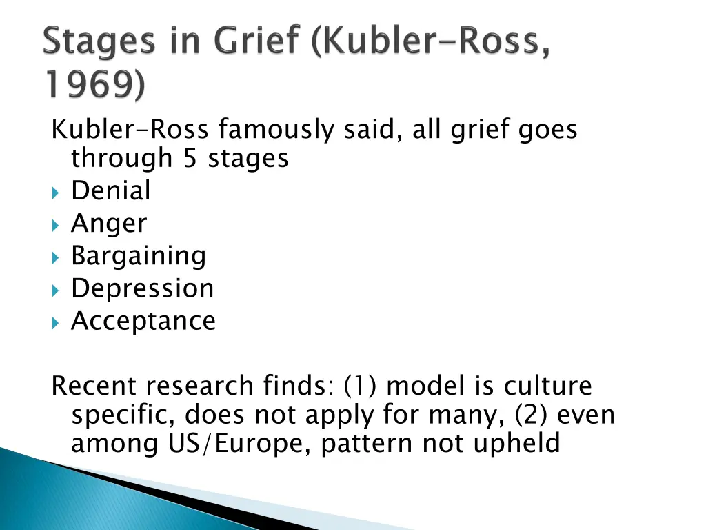 kubler ross famously said all grief goes through