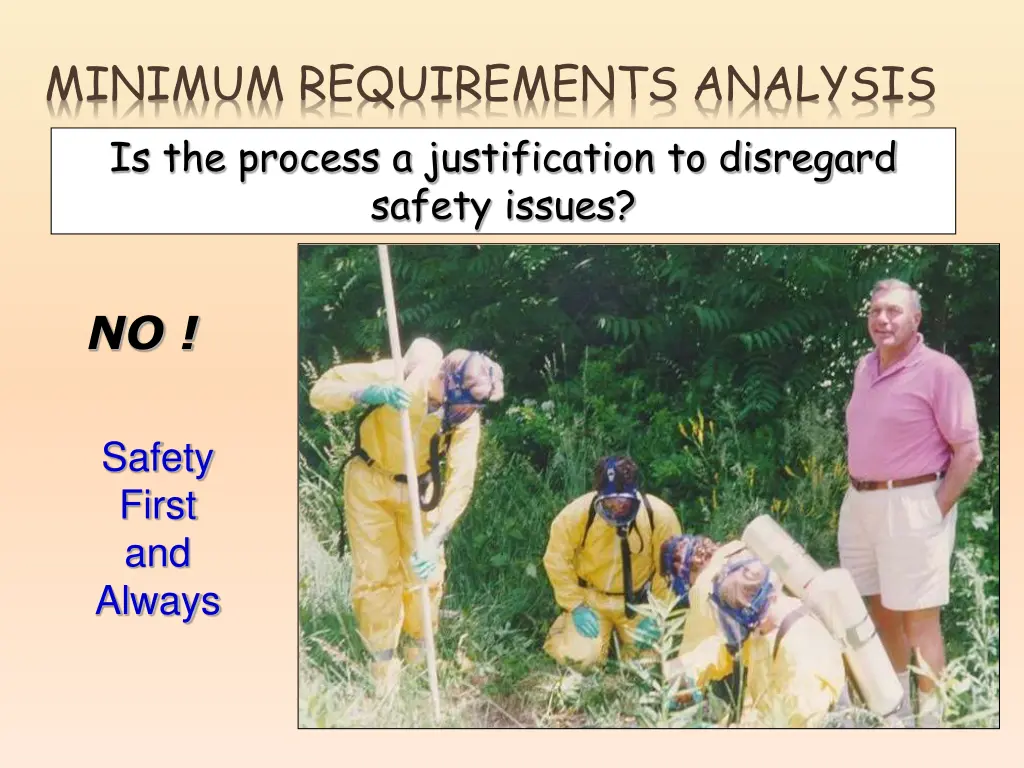 minimum requirements analysis is the process
