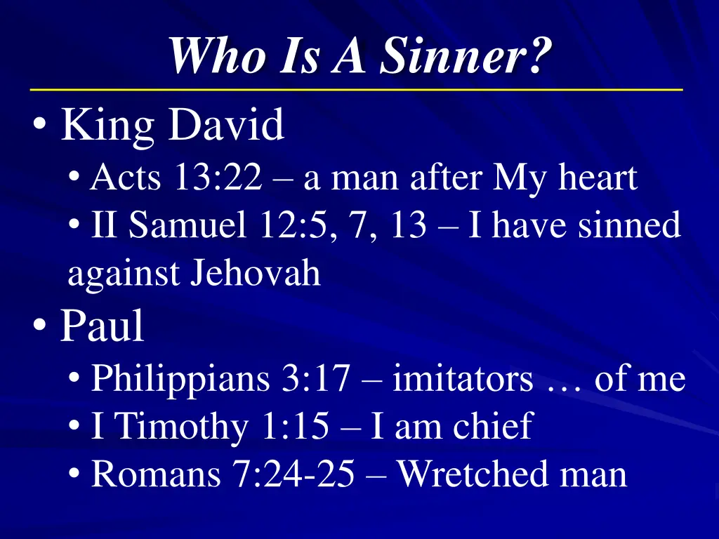who is a sinner king david acts 13 22 a man after
