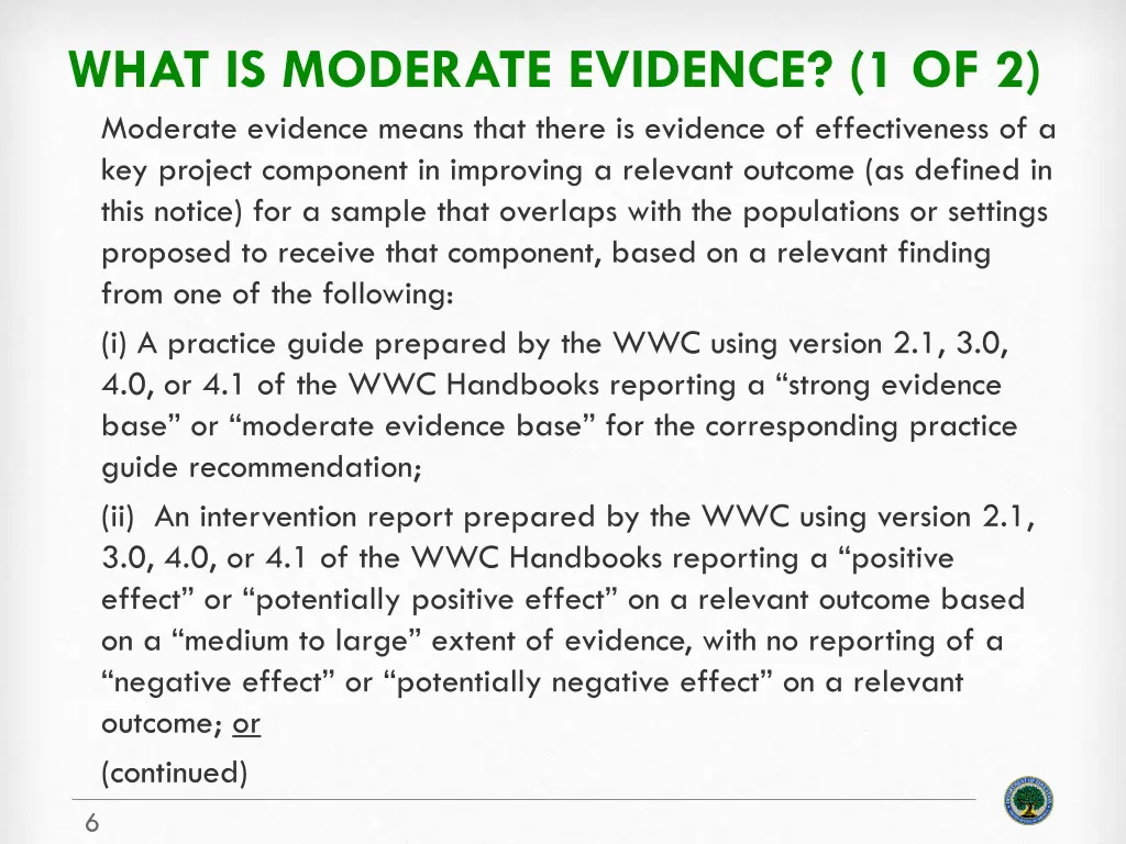 what is moderate evidence 1 of 2 moderate