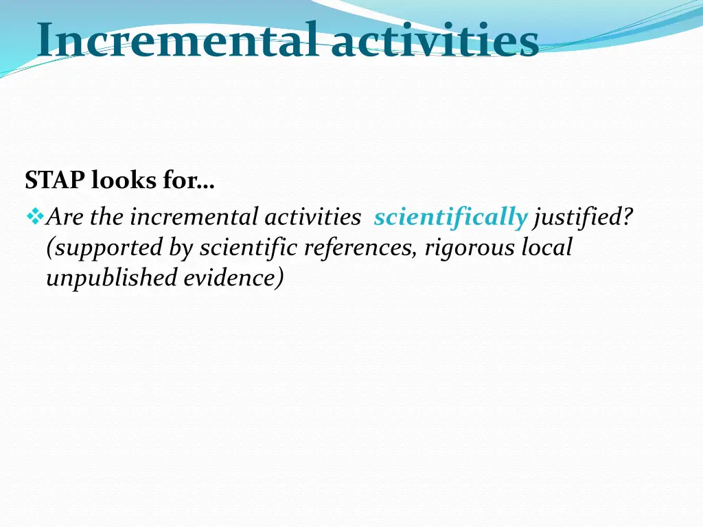 incremental activities