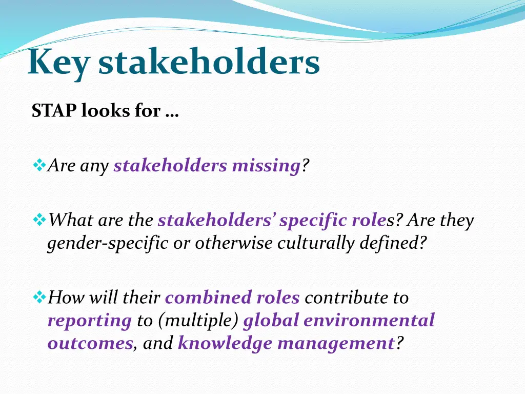 key stakeholders
