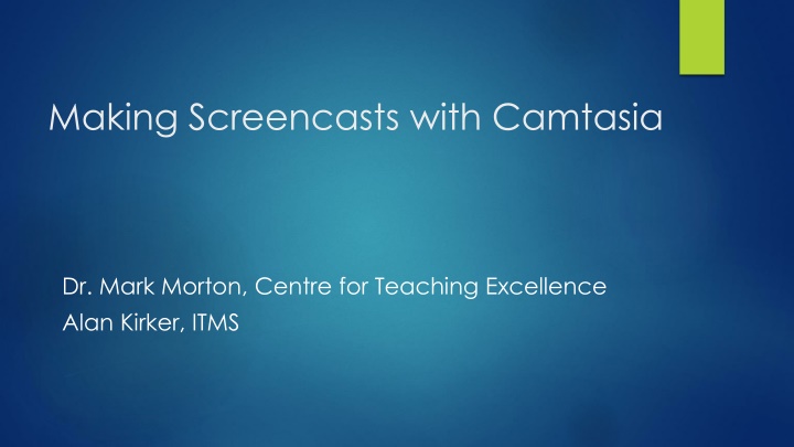 making screencasts with camtasia