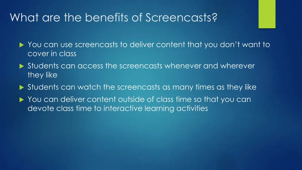 what are the benefits of screencasts